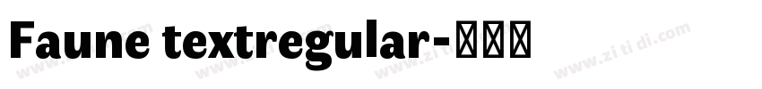 Faune textregular字体转换